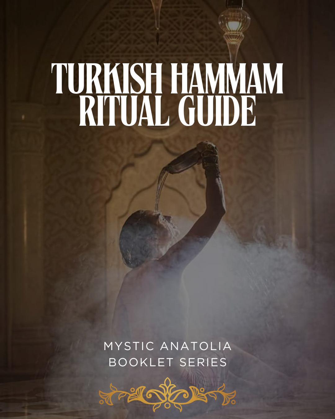 Turkish Hammam Ritual Kit – Printable Guide, Ritual Cards & Herbal Tea Recipe | Mystic Anatolia Spiritual Wellness PDF