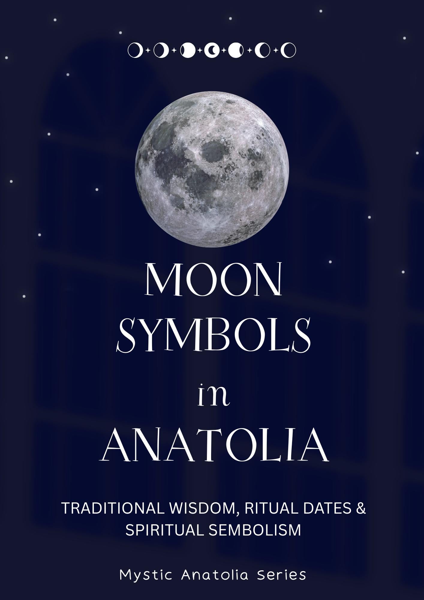 Moon Phase Manifestation Printable Set – Anatolian Moon Symbols & Ritual Kit | Spiritual Intention Setting PDF Download